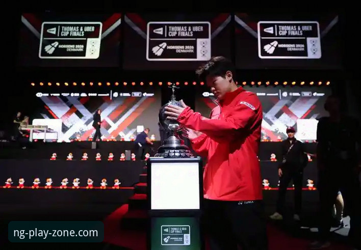 2026尤伯杯半决赛：中国队强势晋级第21次决赛，NG体育平台深度解析比赛细节